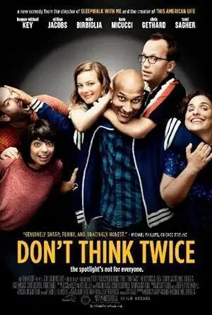 فيلم Don't Think Twice 2016 مترجم - باهي فيلم